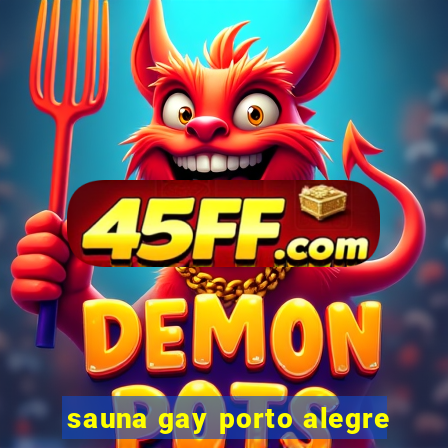 sauna gay porto alegre